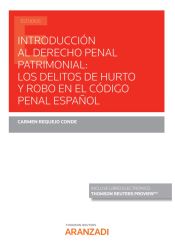 Portada de Introducci?n al derecho penal patrimonial: Los delitos de hurto y el robo en el