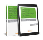 Portada de Inversiones Españolas en el Extranjero: Mecanismos de Protección (Papel + e-book)