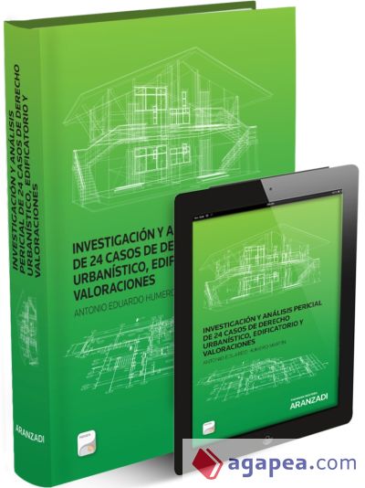 Investigación y análisis pericial de 24 casos de derecho urbanístico, edificatorio y valoraciones