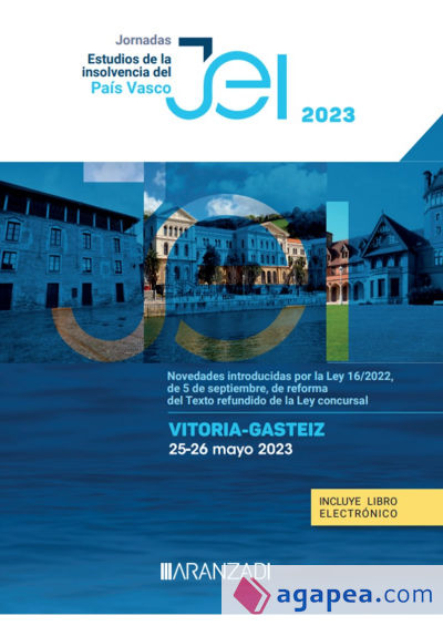 Jornadas. Vitoria-Gasteiz (25-26 mayo 2023). Estudios de la insolvencia del País Vasco (Papel + e-book)