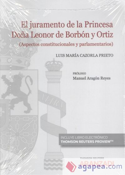 Juramento de la princesa do?a Leonor de Borb?n y Ortiz, El