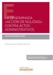 Portada de LA DENOMINADA "ACCI?N DE NULIDAD" CONTRA ACTOS ADMINISTRATIVOS (D?O)