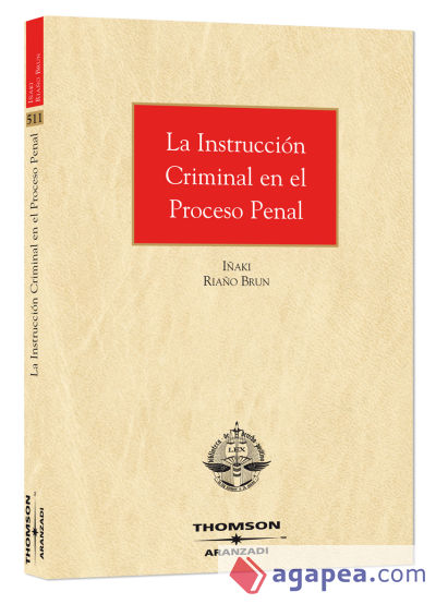 La Instrucción Criminal  en el Proceso Penal