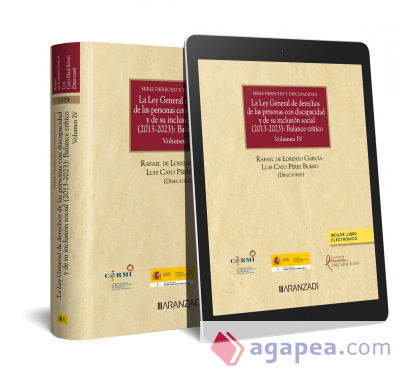La Ley General de Derechos de las Personas con Discapacidad y de su Inclusión Social (2013-2023): Balance crítico (Papel + e-book)