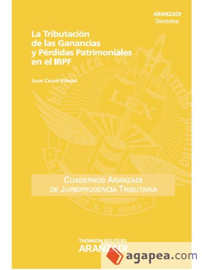 La Tributación de las Ganancias y Pérdidas Patrimoniales en el IRPF