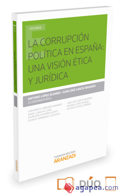 La corrupción política en España: una visión ética y jurídica