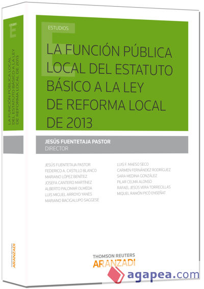 La función pública local del estatuto básico a la ley de reforma local de 2013