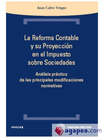 La reforma contable y su proyección en el Impuesto sobre Sociedades