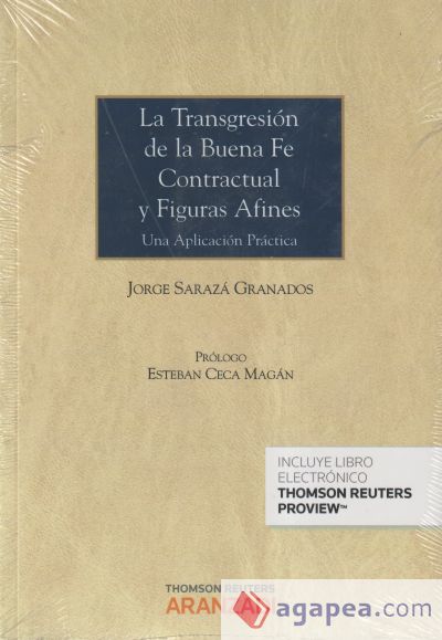 La transgresión de la buena fe contractual y figuras afines