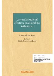 Portada de La tutela judicial efectiva en el ámbito tributario (Papel + e-book)