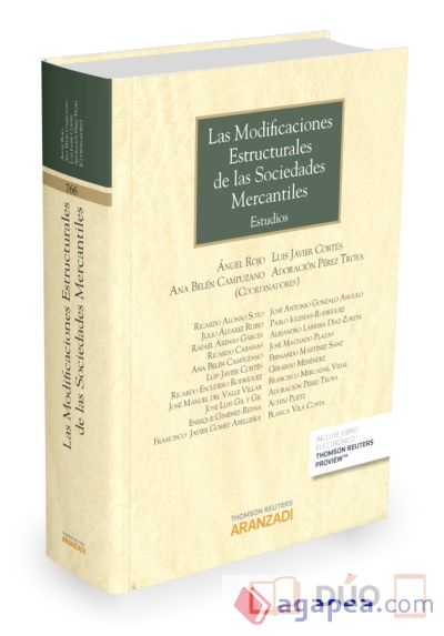 Las modificaciones estructurales de las sociedades mercantiles (Papel + e-book)