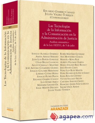 Las tecnologías de la Información y la Comunicación en la Administración de Justicia