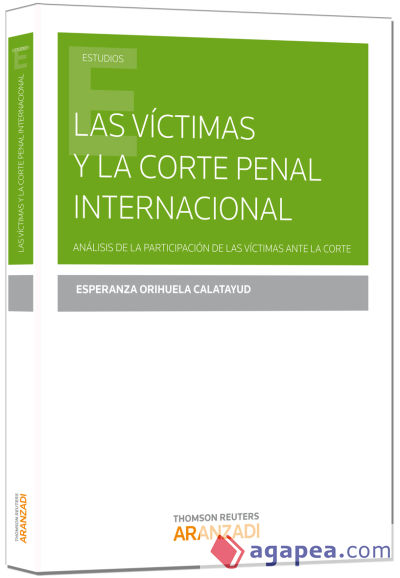 Las víctimas y la Corte Penal Internacional