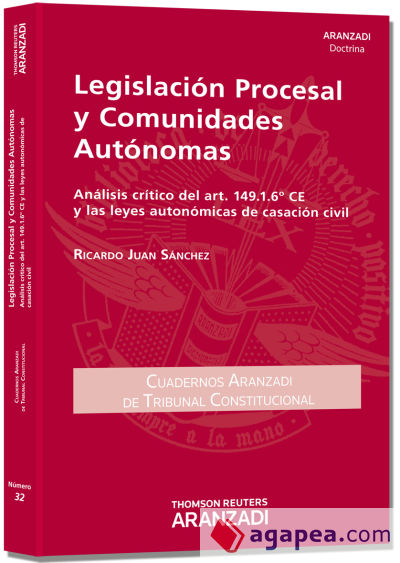 Legislación Procesal y Comunidades Autónomas