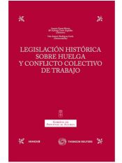 Portada de Legislación histórica sobre huelga y conflicto colectivo de trabajo