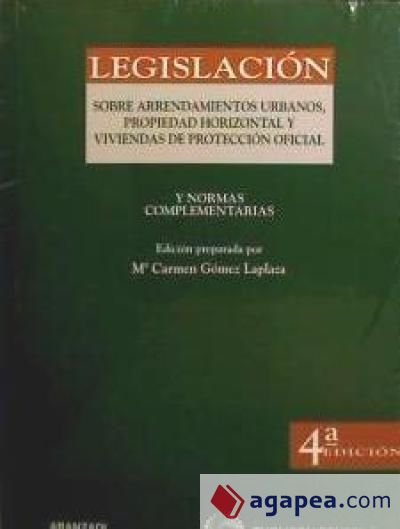 Legislación sobre Arrendamientos Urbanos y Propiedad Horizontal