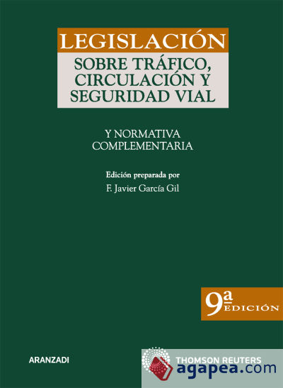 Legislación sobre tráfico, circulación y seguridad vial