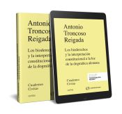 Portada de Los bioderechos y la interpretación constitucional a la luz de la dogmática alemana (Papel + e-book)