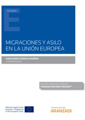 Portada de MIGRACIONES Y ASILO EN LA UNION EUROPEA