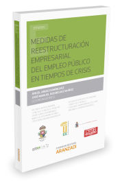 Portada de Medidas de reestructuración empresarial del empleo público en tiempos de crisis