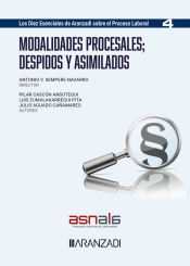 Portada de Modalidades procesales; Despidos y asimilados (Los diez esenciales, serie proceso laboral. Núm. 4. ASNALA)