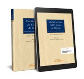 Portada de Modificaciones del contrato de trabajo (Papel + e-book): Sustanciales, geográficas y funcionales