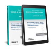 Portada de NUEVAS FORMAS DE EJERCICIO DEL VOTO: LA RUPTURA DEL BINOMIO RIESGO-PODER EN SOCI