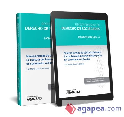 NUEVAS FORMAS DE EJERCICIO DEL VOTO: LA RUPTURA DEL BINOMIO RIESGO-PODER EN SOCI