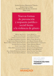 Portada de Nuevas formas de prevención y respuesta jurídico-social frente a la violencia de género (Papel + e-book)