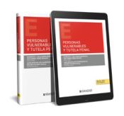 Portada de Personas vulnerables y tutela penal (Papel + e-book)