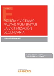 Portada de Policía y víctimas: Pautas para evitar la victimización secundaria (Papel + e-book)