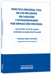 Portada de Práctica procesal civil de los Recursos de Casación y Extraordinario por infracción procesal