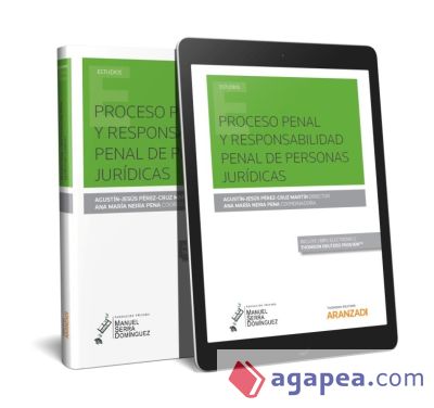 Proceso penal y responsabilidad penal de personas jurídicas (Papel + e-book)