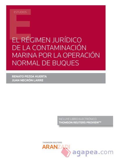 R?gimen jur?dico de la contaminaci?n marina por la operaci?n normal de buques, E