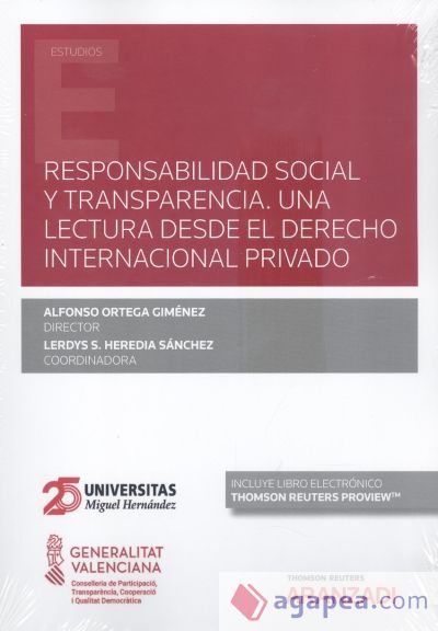 RESPONSABILIDAD SOCIAL Y TRANSPARENCIA. UNA LECTURA DESDE EL DERECHO INTERNACION