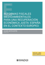 Portada de Reformas fiscales medioambientales para una recuperación económica justa: España en el contexto europeo