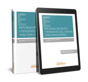 Portada de Reformas recientes y pendientes del sistema tributario español (Papel + e-book)