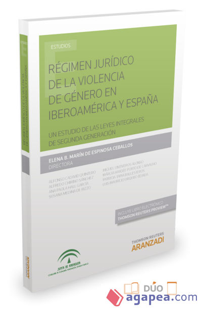 Régimen jurídico de la violencia de género en Iberoamérica y España (Formato dúo)