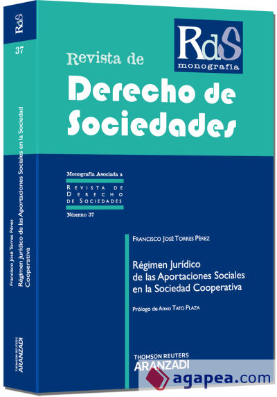 Régimen jurídico de las aportaciones sociales en la sociedad cooperativa