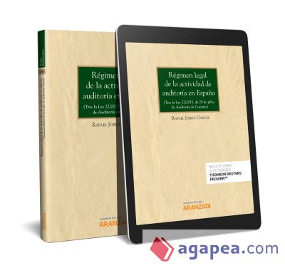 Régimen legal de la actividad de auditoría en España (Papel + e-book): (Tras la Ley 22/2015, de 20 de julio, de Auditoría de Cuentas)