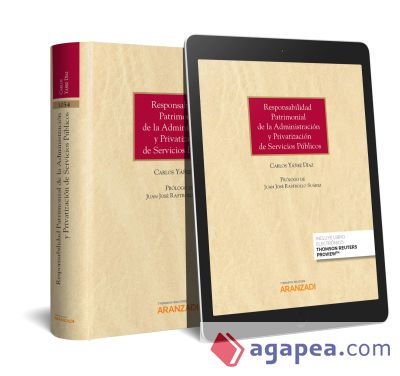 Responsabilidad Patrimonial de la Administración y Privatización de Servicios Públicos (Papel + e-book)