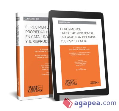 Revista Jurídica de Catalunya (Monográfico 2019) El régimen de propiedad horizontal en Catalunya: doctrina y jurisprudencia (Papel + e-book)
