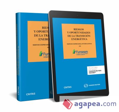 Riesgos y oportunidades de la transición energética (Papel + e-book)