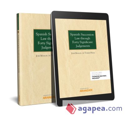 Spanish Succession Law through Forty Significant Judgements (Papel + e-book)