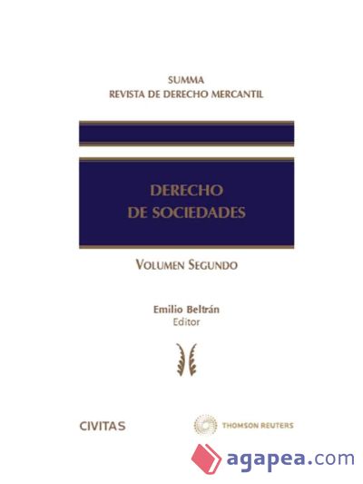 Summa Revista de Derecho Mercantil. Derecho de Sociedades (Tomo III, Vol. II)