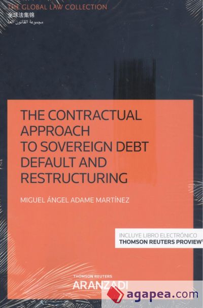 The contractual approach to sovereign debt default and restructuring