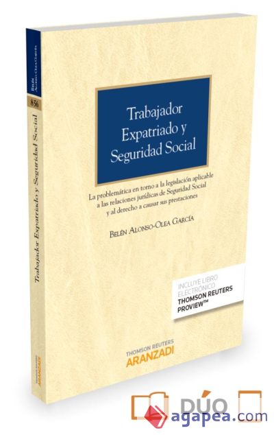 Trabajador expatriado y Seguridad Social (Papel + e-book)