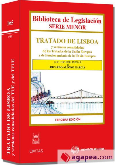 Tratado de Lisboa y versiones consolidadas de los Tratados de la Unión Europea y de Funcionamiento de la Unión Europea