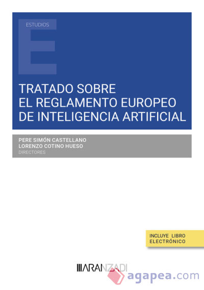 Tratado sobre el Reglamento Europeo de Inteligencia Artificial