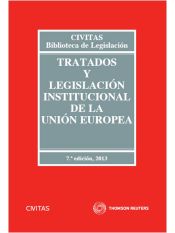 Portada de Tratados y Legislación Institucional de la Unión Europea